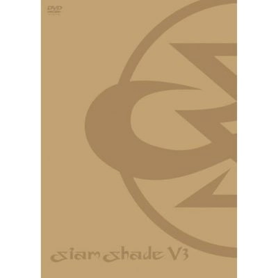 SIAM SHADE / シャム・シェイド / V3