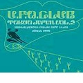 オムニバス(にせんねんもんだい,オシリペンペンズ他) / U.F.O.CLUB TOKYO JAPAN VOL.2