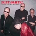 TUFF DARTS / タフダーツ / YOU CAN'T KEEP A GOOD BAND DOWN