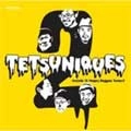 TETSUNIQUES / テツニークス / ＴＥＴＳＵＮＩＱＵＥＳ　２
