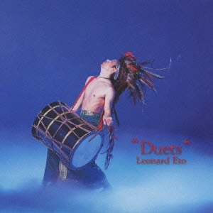 レナード衛藤 / "“Duets"""
