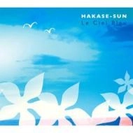 HAKASE-SUN / Ｌｅ　Ｃｉｅｌ　Ｂｌｅｕ