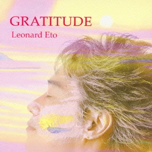 レナード衛藤 / GRATITUDE