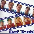 Def Tech / デフテック / デフテック