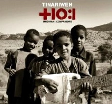 TINARIWEN / ティナリウェン / イミディワン～アフリカの仲間たち