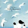 SeanNorth / シヤーンノース / Ｓｔｏｒｙ　Ｎｅｖｅｒｅｎｄ