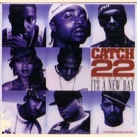 CATCH 22 / Ｉｔ’ｓ　Ａ　Ｎｅｗ　Ｄａｙ