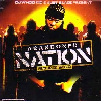 DJ WHOO KID & JUST BLAZE / ＡＢＡＮＤＯＮＥＤ　ＮＡＴＩＯＮ