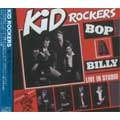 KID ROCKERS / キッドロッカーズ / ＢＯＰ－Ａ－ＢＩＬＬＹ