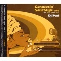 DJ PAUL / ＣＯＮＮＥＣＴＩＮ’ＳＯＵＬSTYLE VOL.6