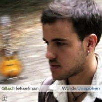 GILAD HEKSELMAN / ギラッド・ヘクセルマン / ワーズ･アンスポークン