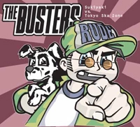 BUSTERS / バスターズ / ＳＵＫＩＹＡＫＩＶＳＴＯＫＹＯＳＫ