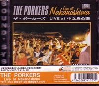 PORKERS / ポーカーズ / ＬＩＶＥ　ＡＴ　ＮＡＫＡＮＯＳＨＩＭＡ