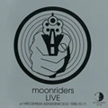moonriders / ムーンライダーズ / １９８０．１０．１１　ａｔ　Ｈ
