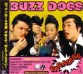 BUZZ DOGS / バズドッグス / ＰＡＲＡＤＩＳＥ