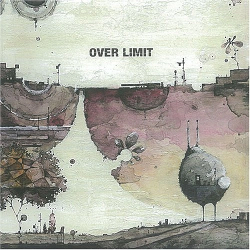 OVER LIMIT / 「ゲンザイ カコ ミライ」へ