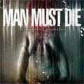 MAN MUST DIE / マン・マスト・ダイ / ザ・ヒューマン・コンディション