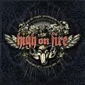 HIGH ON FIRE / ハイ・オン・ファイヤー / ライヴ・フロム・ザ・リラプス・