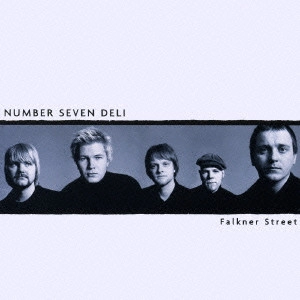 NUMBER SEVEN DELI / ナンバー・セヴン・デリ / フォークナー・ストリート / FALKNER STREET