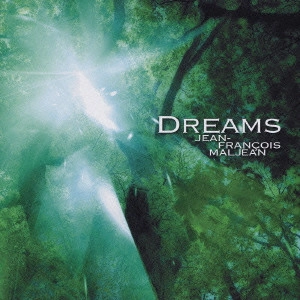 ジャン＝フランソワ・マルジャン / ドリームズ / DREAMS