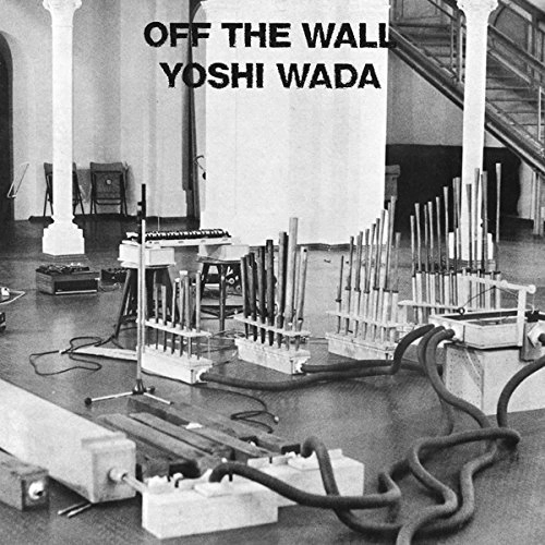 YOSHI WADA / ヨシ・ワダ / オフ・ザ・ウォール