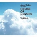 V.A.(,INCOGNITO, DSK FEAT. NOSSA ALMA CANTA,FREAK DO BRAZIL...) / ハウスオブカバーズ　ワールド