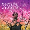 RANDOLPH / ランドルフ / ＬＯＮＥＬＹ　ＥＤＥＮ