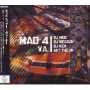 V.A.(MAD 4 / DJ HIDE,DJ WESSUN,DJ KEN,AKT THE JN) / ＭＡＤ　４