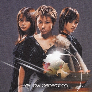 YeLLOW Generation /   ?       