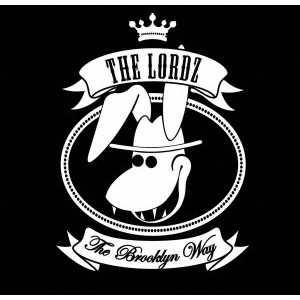 LORDZ / THE BROOKLYN WAY