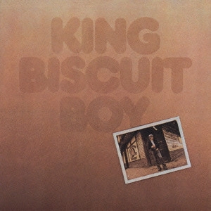 KING BISCUIT BOY / キング・ビスケット・ボーイ / キング・ビスケット・ボーイ / KING BISCUIT BOY