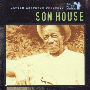 SUN HOUSE / サン・ハウス / マーティン・スコセッシのブルース / Martin Scorsese Presents The Blues