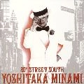YOSHITAKA MINAMI / 南佳孝 / ３０ｔｈ　ＳＴＲＥＥＴ　ＳＯＵ