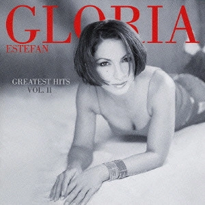 グロリア・エステファン                / GREATEST HITS VOL.2 / GREATEST HITS VOL. 2