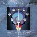 TOTO / トト / グレイテスト･ヒッツ / PAST TO PRESENT 1977-1990