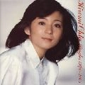 HIROMI OHTA / 太田裕美 / Ｓｉｎｇｌｅｓ’７８～’０１