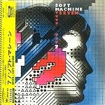 SOFT MACHINE / ソフト・マシーン / 7（紙ジャケット） / SEVEN