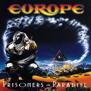 EUROPE / ヨーロッパ / プリズナーズ･イン･パラダイス