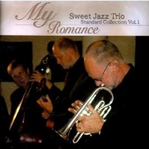 SWEET JAZZ TRIO / スイート・ジャズ・トリオ / マイ・ロマンススタンダード・コレクシ１