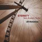 ULF WAKENIUS / ウルフ・ワケーニウス / エタニティ：ソロ・アコースティック・ギ