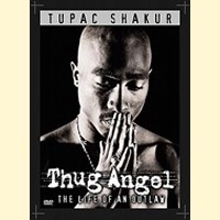 2PAC / トゥーパック / サグ・エンジェル～ザ・ライフ・