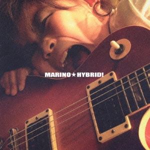 MARINO / マリノ / HYBRID!