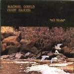 RACHEL GOULD & CHET BAKER / レイチェル・グールド&チェット・ベイカー / オール・ブルース