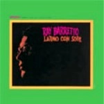 RAY BARRETTO / レイ・バレット / ラティ－ノ･コン･ソウル