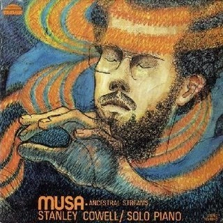 STANLEY COWELL / スタンリー・カウエル / ムサ