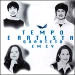 QUARTETO EM CY / クアルテート・エン・シー / テンポ・エ・アルチスタ