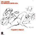 VINICIUS DE MORAES & TOQUINHO / ヴィニシウス・ヂ・モラエス&トッキーニョ / サン・ジマイス・オス・ペリーゴス・デスタ