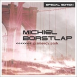 MICHIEL BORSTLAP / ミケル・ボルストラップ / グラマシー･パーク