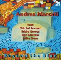 ANDREA MARCELLI / アンドレア・マルセリ / ビヨンド･ザ･ブルー / BEYOND THE BLUE