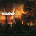 UNEARTH / アンアース / ジ･オンカミング･ストーム / THE ONCOMING STORM